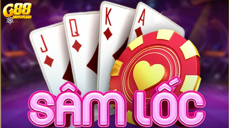 Luật chơi và các thuật ngữ phổ biến trong game bài sâm lốc online
